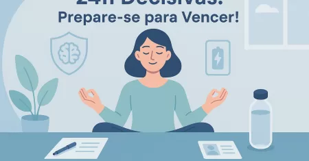 As 24 Horas Decisivas: O Ritual Pré-Prova dos Campeões para Blindar a Mente, Turbinar a Memória e Maximizar Sua Nota (Sem Estudo de Última Hora!)